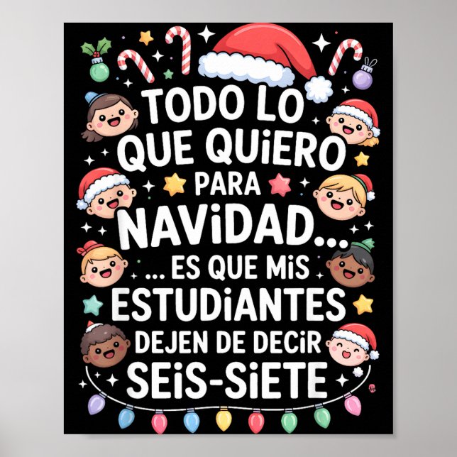 67 Six Seven Spanieacher Christmas Seis Siete Brai Poster (Front)