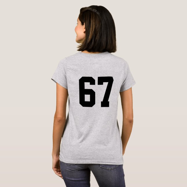 67 Six Seven T-Shirt (Back Full)