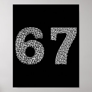 67 Sixty Seven Halloween Costume Design Funny 6 7  Poster