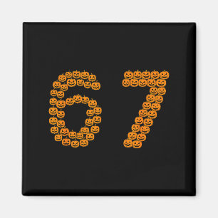67 Sixty Seven Halloween Costume Pumpkins Funny 6 Magnet
