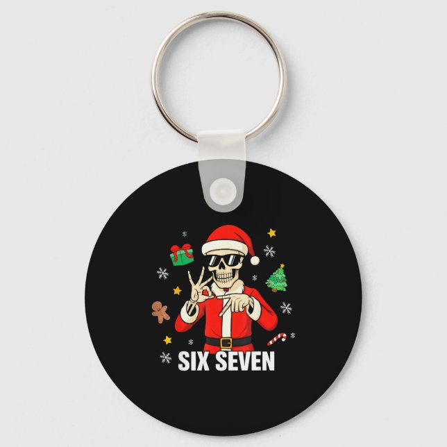 67 Skeleton Funny Six Seven Gen Z Alpha Christmas  Key Ring (Front)