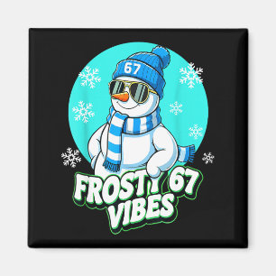 67 Snowman Vibes Winter Six Seven Christmas Meme K Magnet