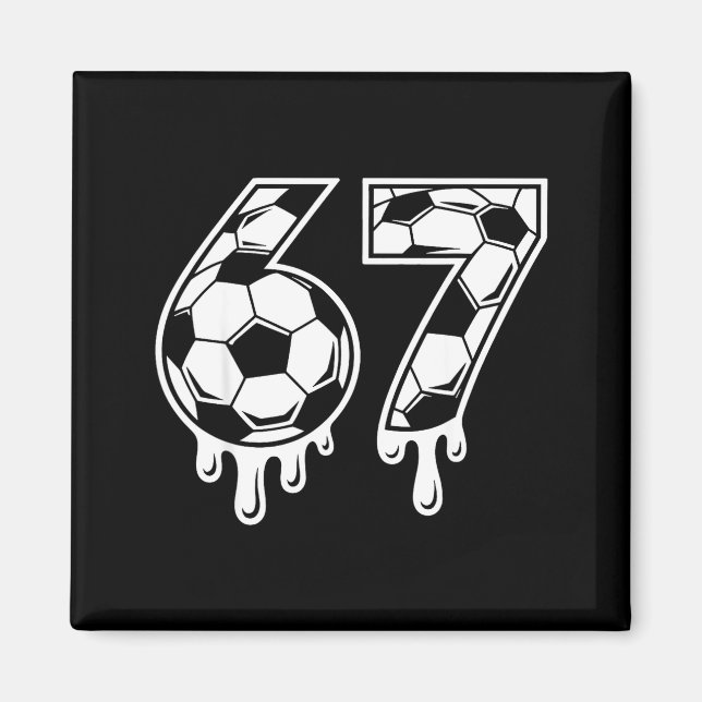 67 Soccer Ice Cream Drip Gen Alpha Six Seven Meme  Magnet (Front)