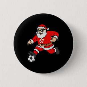 67 Soccer Santa Six Seven Meme Christmas Sport Men 6 Cm Round Badge