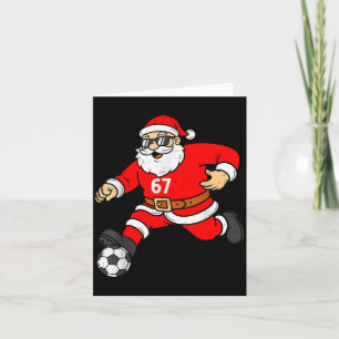 67 Soccer Santa Six Seven Meme Christmas Srt Men B Card