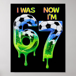 67 Soccer Shirt For Boys Birthday 67 , Soccer 67 Poster
