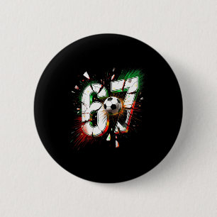 67 Soccer Six Seven 6 7 Meme 67 Funny Christmas 67 Cm Round Badge