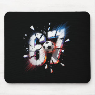 67 Soccer Six Seven 6 7 Meme 67 Mouse Mat