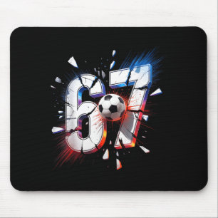67 Soccer Six Seven 6 7 Meme 67  Mouse Mat