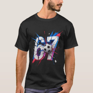 67 Soccer Smash Number Sixty Seven Impact Birthday T-Shirt