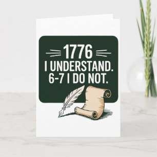 67 Social Studies Teacher 1776 I Understand 6 7 I Card
