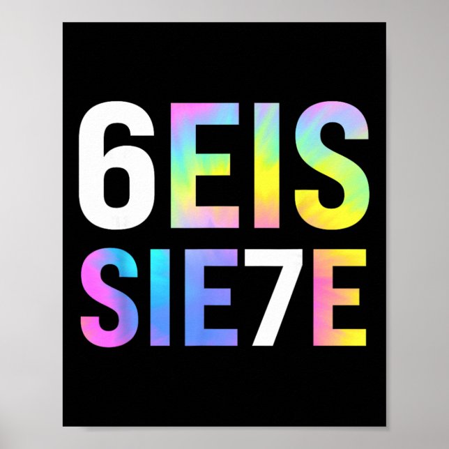 67 Spanish Meme Seis Siete Six Seven Funny Spanish Poster (Front)