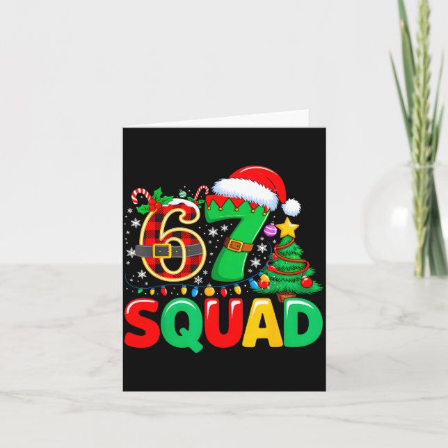 67 Squad Teacher Christmas Funny Holiday Clroom Cr Card (Front)