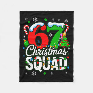 67 Squad Teacher Christmas Funny Holiday Clroom Cr Fleece Blanket