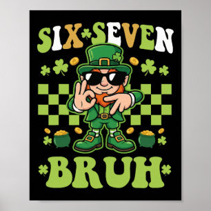 67 St Patricks Day Boys Kids Teens Leprechaun Six Poster