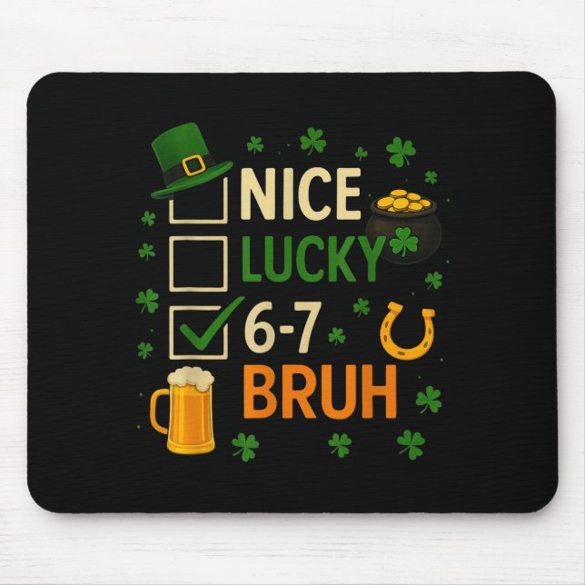 67 St Patricks Day Funny Six Seven Shamrock 67 Mem Mouse Mat (Front)