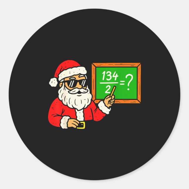 67 Teacher Christmas Santa Six Seven Meme Brainrot Classic Round Sticker (Front)