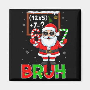 67 Teacher Christmas Santa Six Seven Meme Math Equ Magnet
