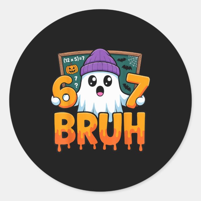 67 teacher ghost six seven meme math equation bruh classic round sticker (Front)