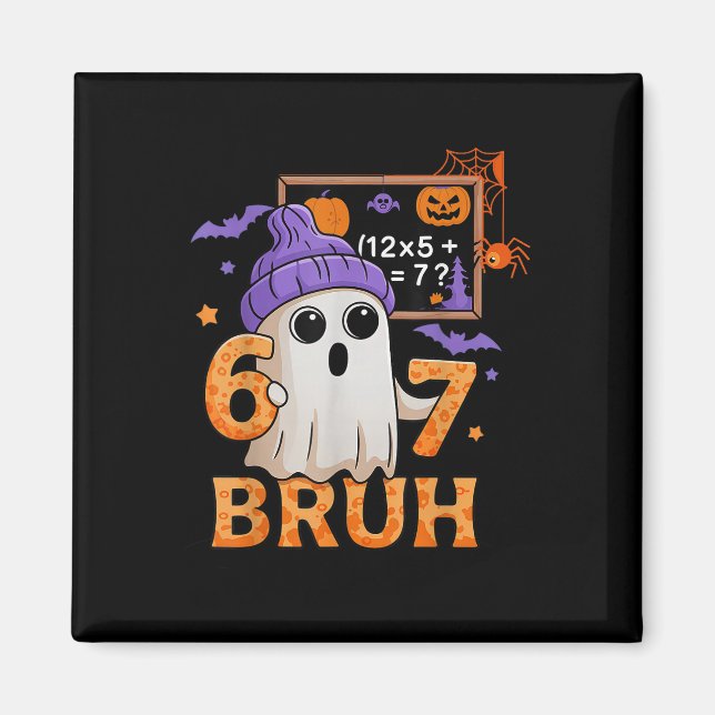 67 Teacher Halloween Ghost Six Seven Meme Math Equ Magnet (Front)