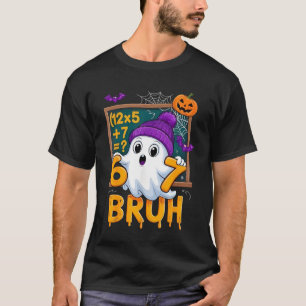 67 Teacher Halloween Ghost Six Seven Meme Math Hum T-Shirt