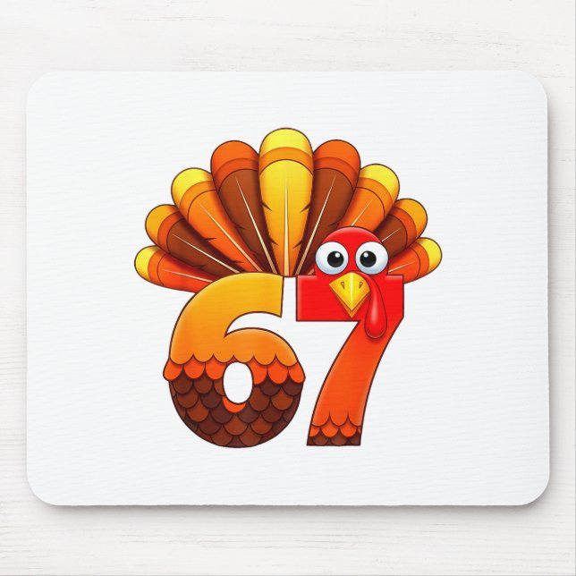 67 Thanksgiving Funny Turkey Costume Six Seven Mem Mouse Mat (Front)