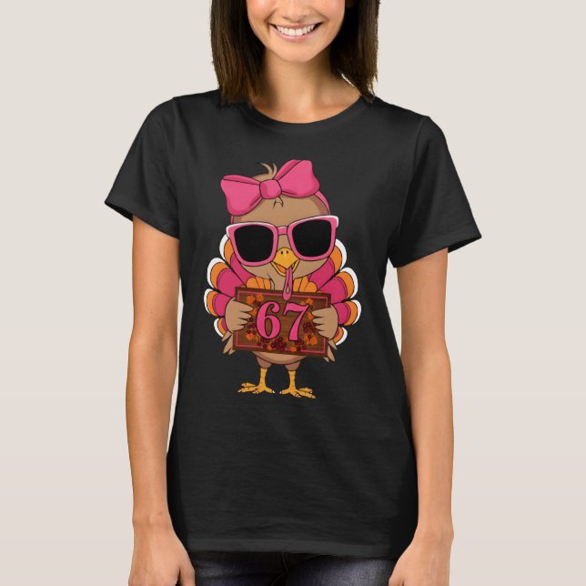 67 Thanksgiving Funny Turkey Family Thanksgiving 6 T-Shirt (Front)