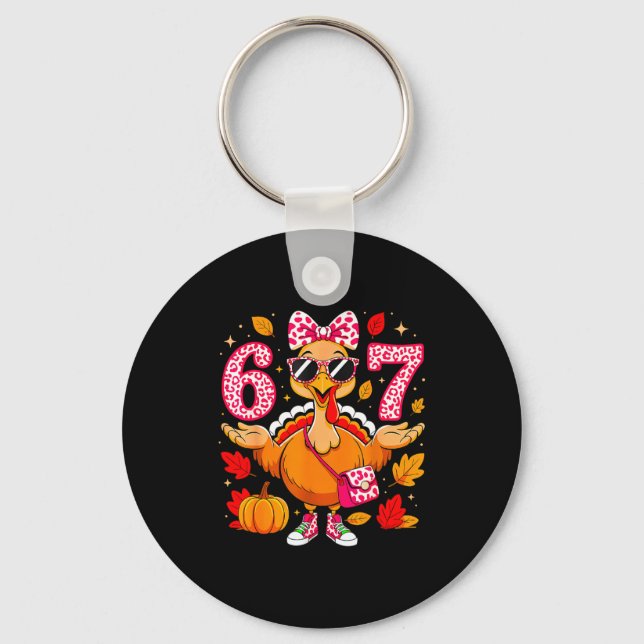 67 Thanksgiving Funny Turkey Thanksgiving 67 Turke Key Ring (Front)