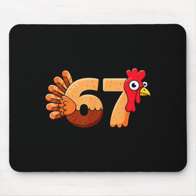 67 Thanksgiving Funny Turkey Thanksgiving 67 Turke Mouse Mat (Front)