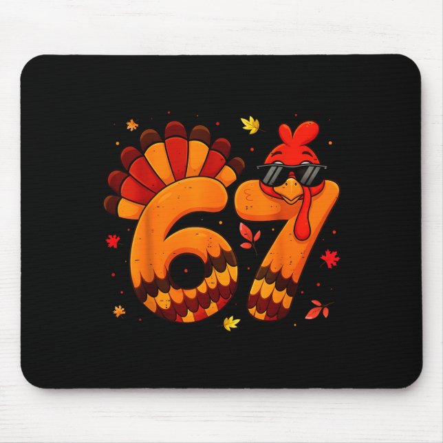 67 Thanksgiving Funny Turkey Thanksgiving 67 Turke Mouse Mat (Front)