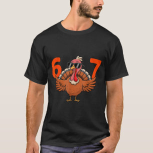 67 Thanksgiving Middle School 6 7 T-Shirt