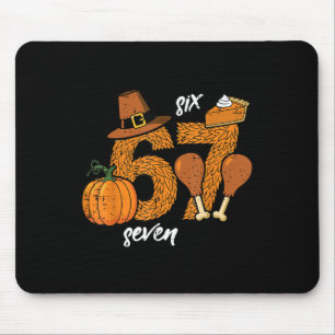 67 Thanksgiving Turkey Funny 6 7 Meme Six Seven Bo Mouse Mat