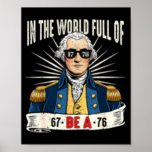 67 To 76 Funny George Washington History Meme  Poster