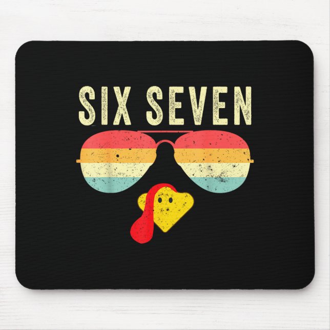 67 Turkey Face Sungles Funny Six Seven Thanksgivin Mouse Mat (Front)