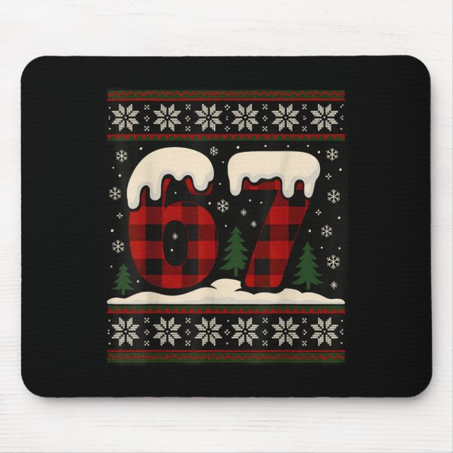 67 Ugly Christmas Design Party For Holiday Fun  Mouse Mat (Front)