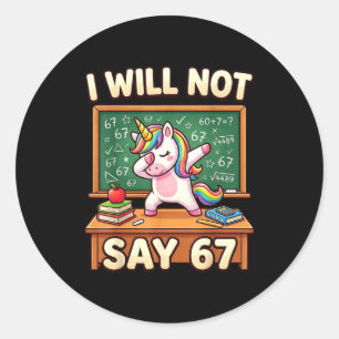 67 Unicorn For Girls Six Seven Meme Brainrot Funny Classic Round Sticker