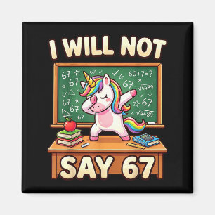 67 Unicorn For Girls Six Seven Meme Brainrot Funny Magnet