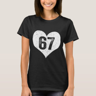 67 Valentine Funny Six Seven 6 7 Meme Gen Alpha Sl T-Shirt