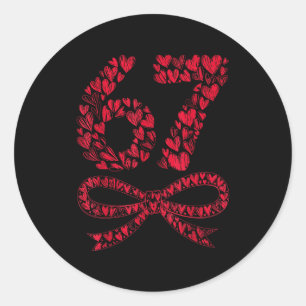 67 Valentine’s Day Heart Meme – Trendy Six Seven  Classic Round Sticker