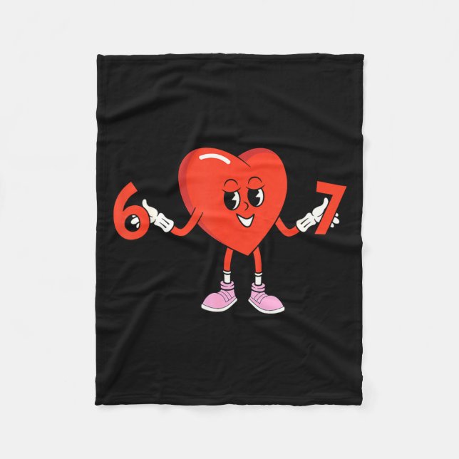 67 Valentines Funny Six Seven Cute Heart 6 7 Meme  Fleece Blanket (Front)