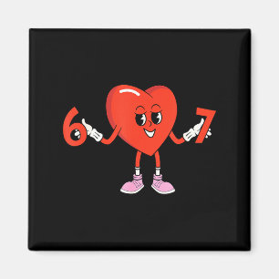 67 Valentines Funny Six Seven Cute Heart 6 7 Meme  Magnet