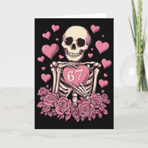 67 Valentines Skeleton Seven Brain Funny Sarcastic Card
