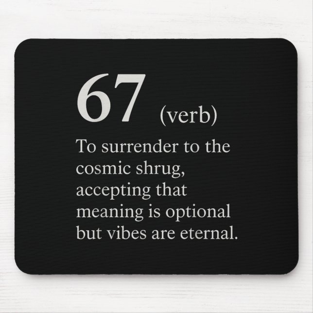 67 Verb Definition Meme Funny Internet Joke Trendi Mouse Mat (Front)
