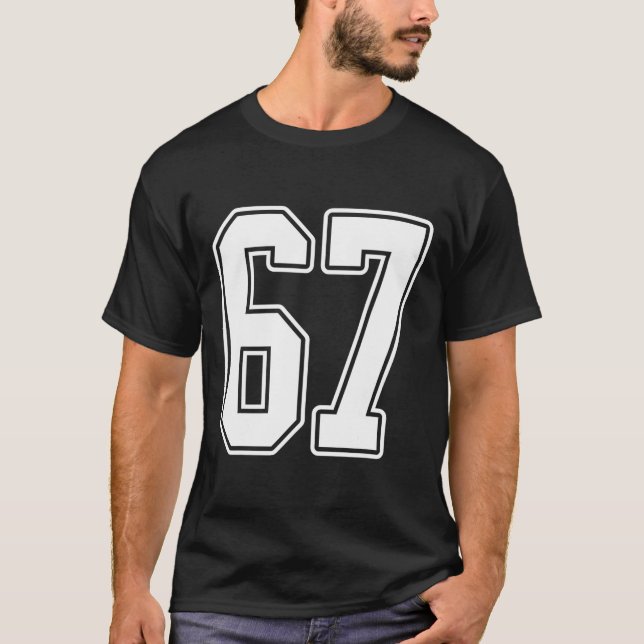 #67 White Outline Number 67 Sports Fan Jersey Styl T-Shirt (Front)