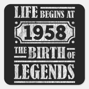 67 Year Old 1958 Birth Of Legend 67th Birthday Square Sticker