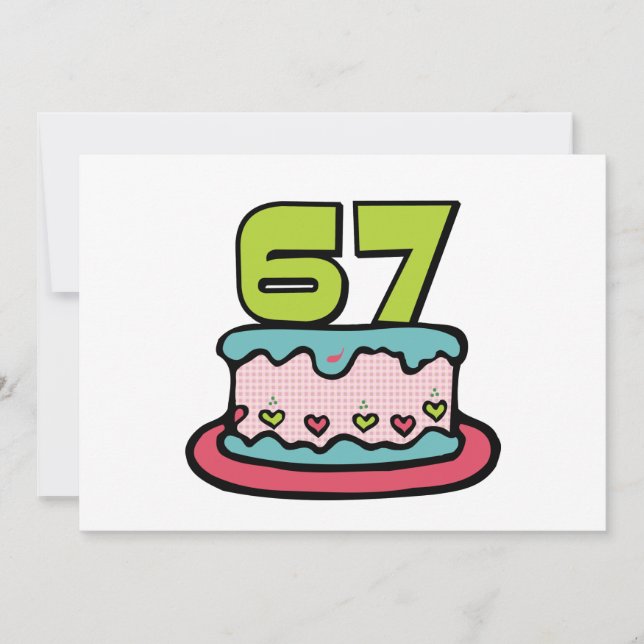67 Year Old Birthday Cake Card (Front)
