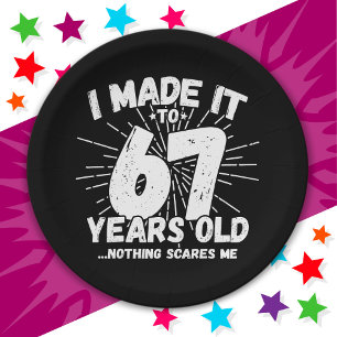 67 Year Old Sarcastic Meme Funny 67th Birthday Paper Plate