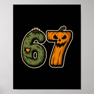 67 Zombie Pumpkin Six Seven Halloween Meme  Poster