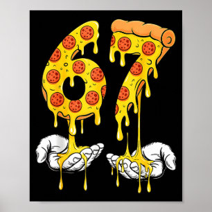 67 Zza Meme Funny Zza Lover Poster