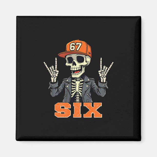 67endy Skeleton – 67 Six Seven Halloween 6 Long Sl Magnet (Front)